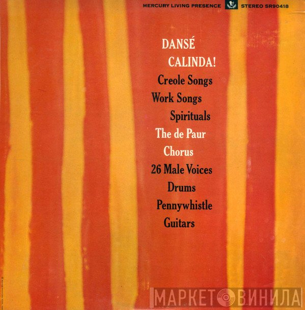 The De Paur Chorus - Dansé Calinda! Creole Songs, Work Songs, Spirituals