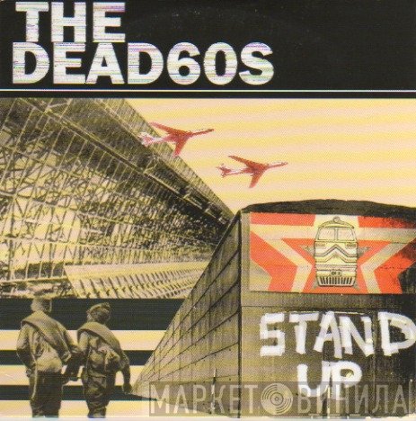 The Dead 60s - Stand Up