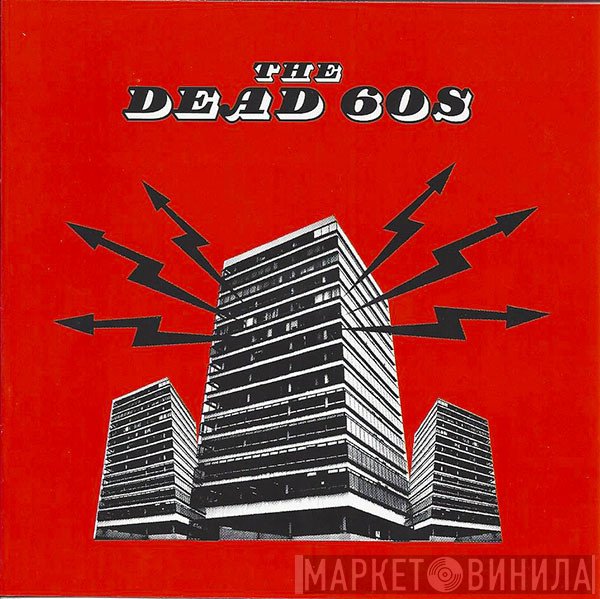 The Dead 60s - The Dead 60s