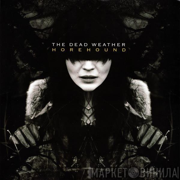 The Dead Weather  - Horehound