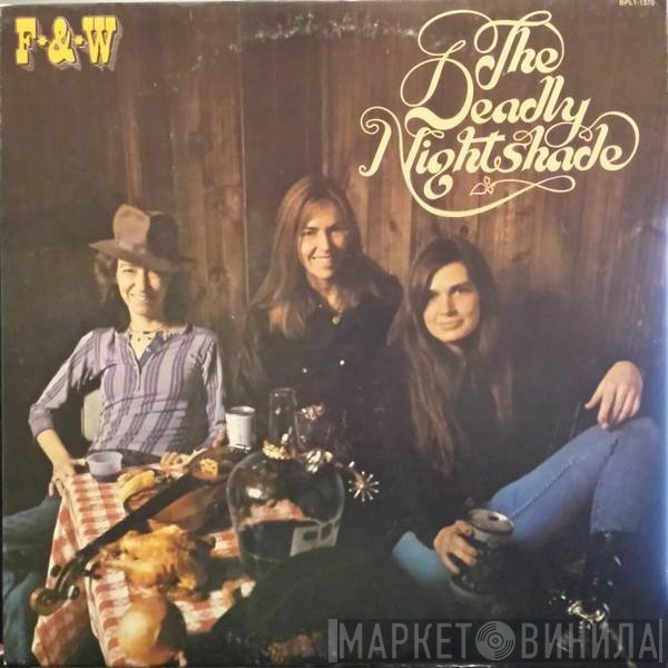 The Deadly Nightshade  - F & W