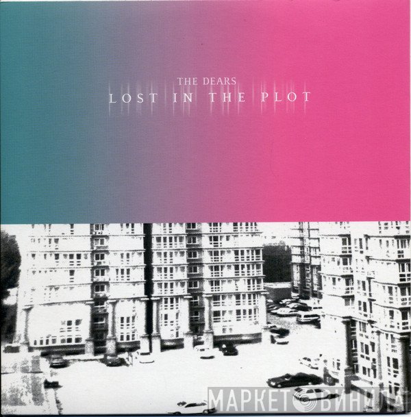 The Dears - Lost In The Plot