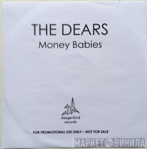 The Dears - Money Babies