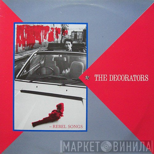 The Decorators - Rebel Songs