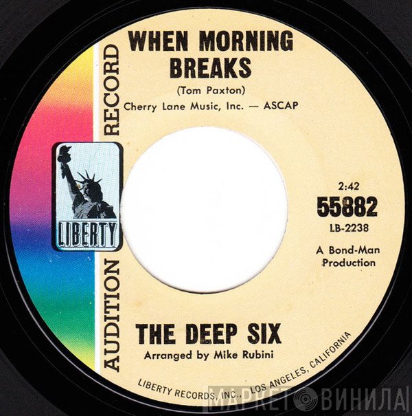 The Deep Six - When Morning Breaks