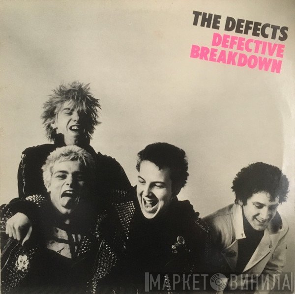 The Defects  - Defective Breakdown
