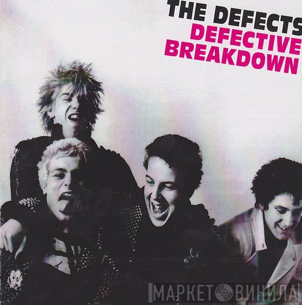 The Defects - Defective Breakdown
