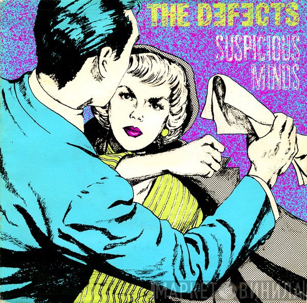 The Defects  - Suspicious Minds