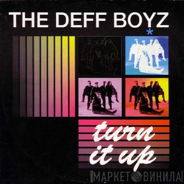 The Deff Boyz  - Turn It Up