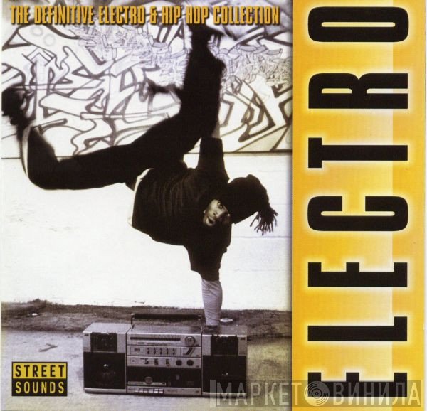  - The Definitive Electro & Hip Hop Collection