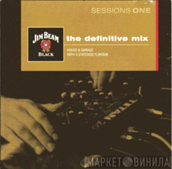  - The Definitive Mix Sessions One