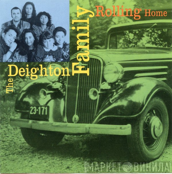 The Deighton Family - Rolling Home