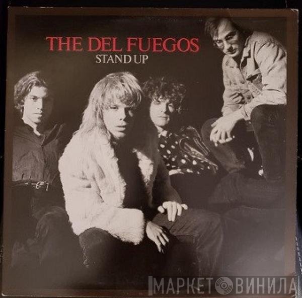 The Del Fuegos  - Stand Up