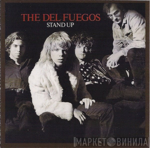 The Del Fuegos  - Stand Up