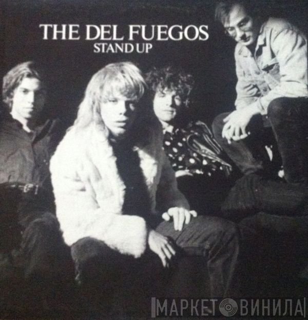 The Del Fuegos  - Stand Up