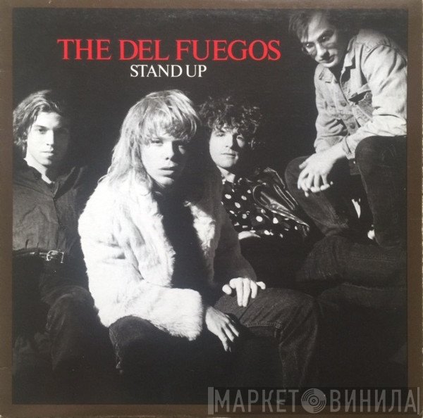 The Del Fuegos  - Stand Up