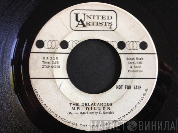 The Delacardos - Hold Back The Tears / Mr. Dillon