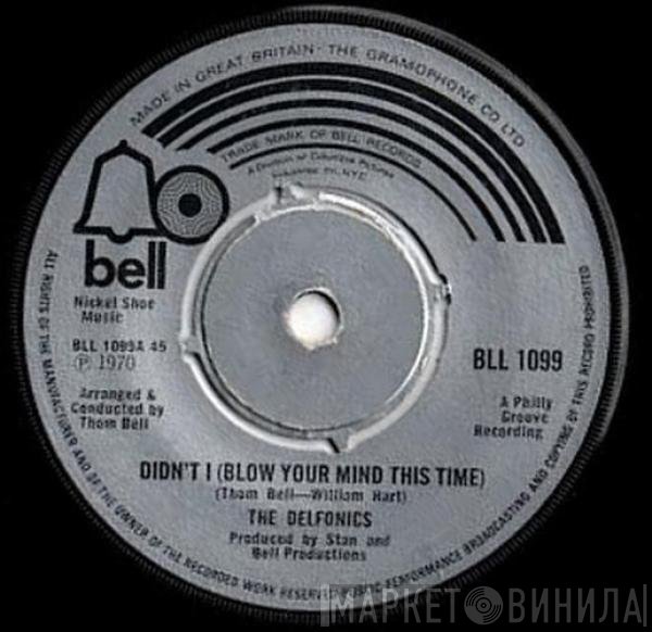 The Delfonics - Didn't I (Blow Your Mind This Time)