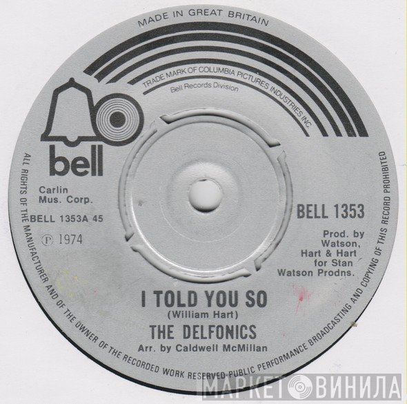 The Delfonics - I Told You So