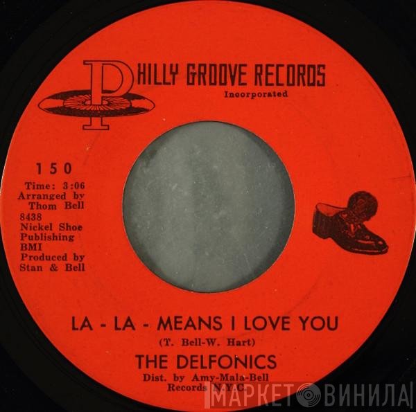 The Delfonics - La-La-Means I Love You / Can't Get Over Losing You