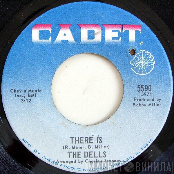 The Dells - There Is / Show Me