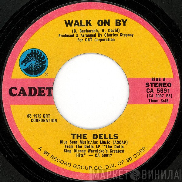 The Dells  - Walk On By