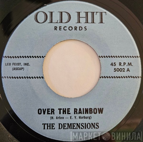 The Demensions - Over The Rainbow