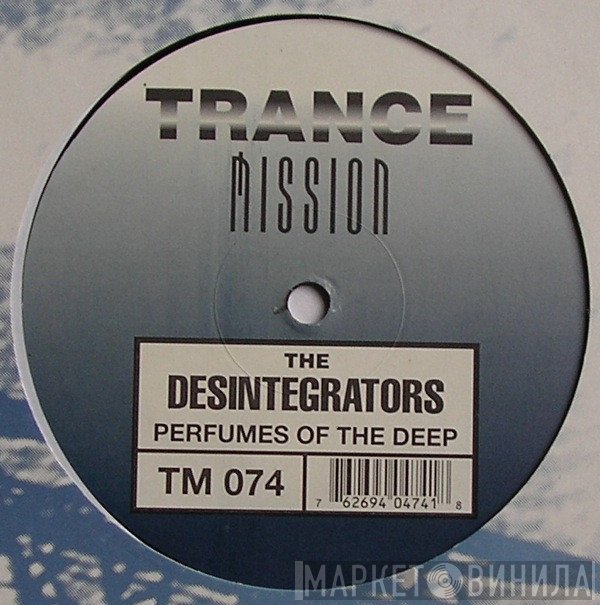 The Desintegrators - Perfumes Of The Deep