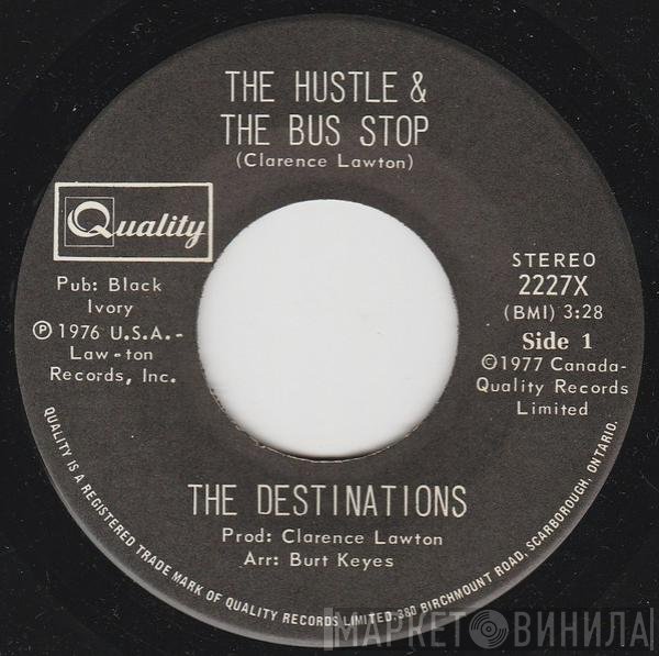 The Destinations - The Hustle & The Bus Stop