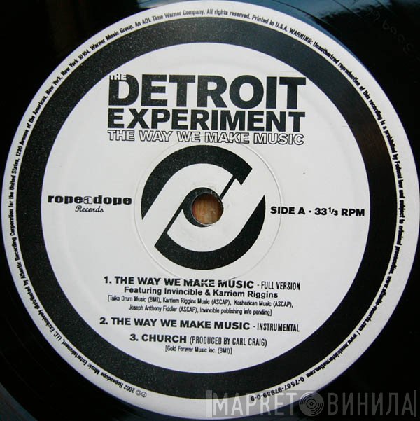 The Detroit Experiment - The Way We Make Music