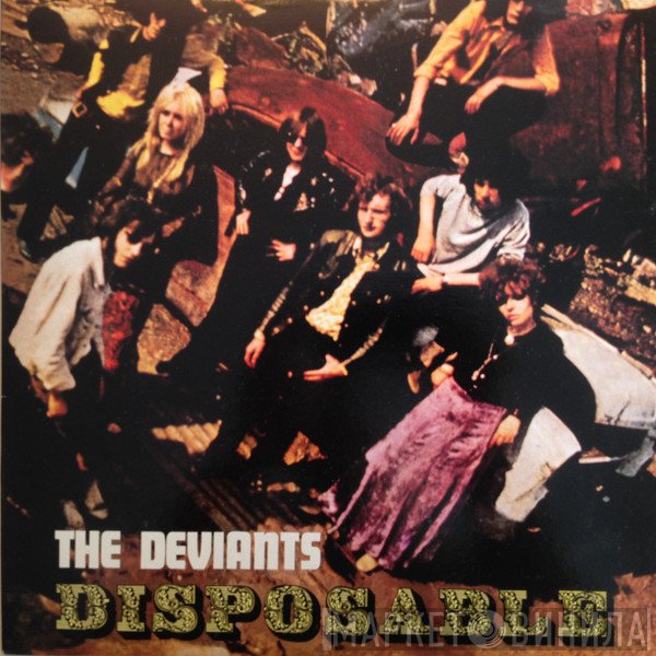 The Deviants   - Disposable