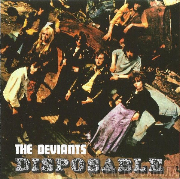 The Deviants   - Disposable