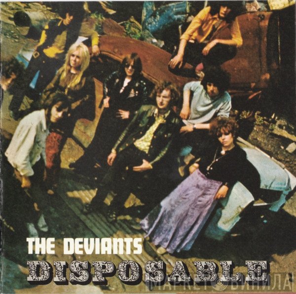 The Deviants   - Disposable