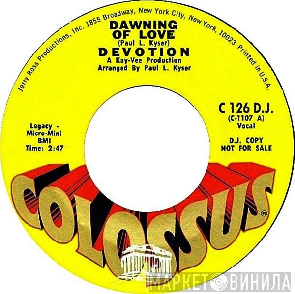 The Devotions  - Dawning Of Love