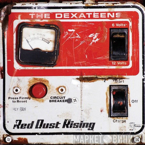 The Dexateens  - Red Dust Rising