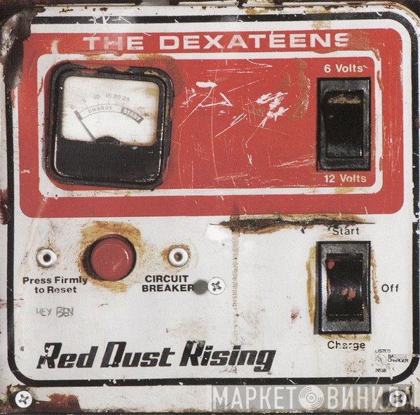 The Dexateens  - Red Dust Rising
