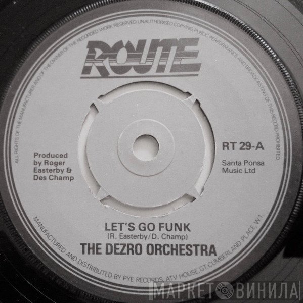 The Dezro Orchestra - Let's Go Funk