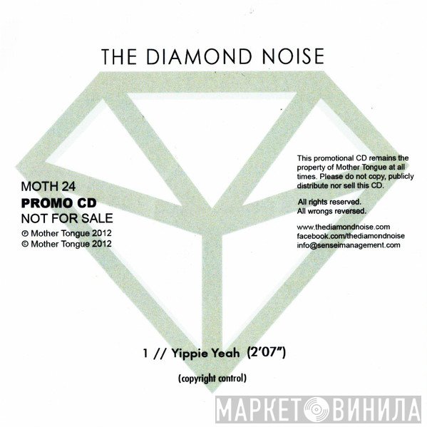 The Diamond Noise - Yippie Yeah