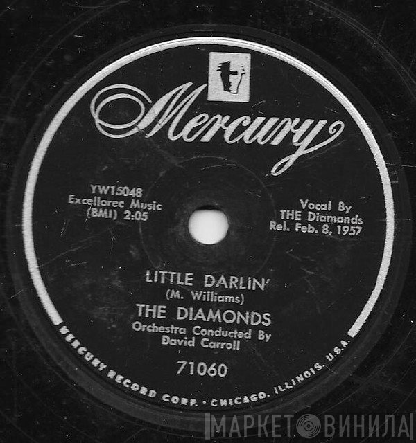 The Diamonds  - Little Darlin' / Faithful And True