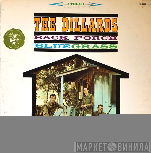 The Dillards  - Back Porch Bluegrass