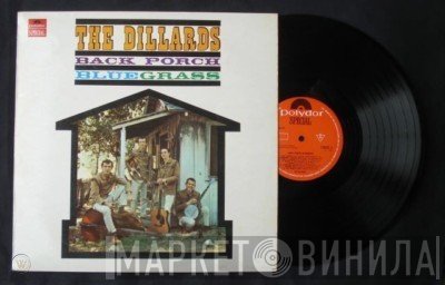 The Dillards  - Back Porch Bluegrass