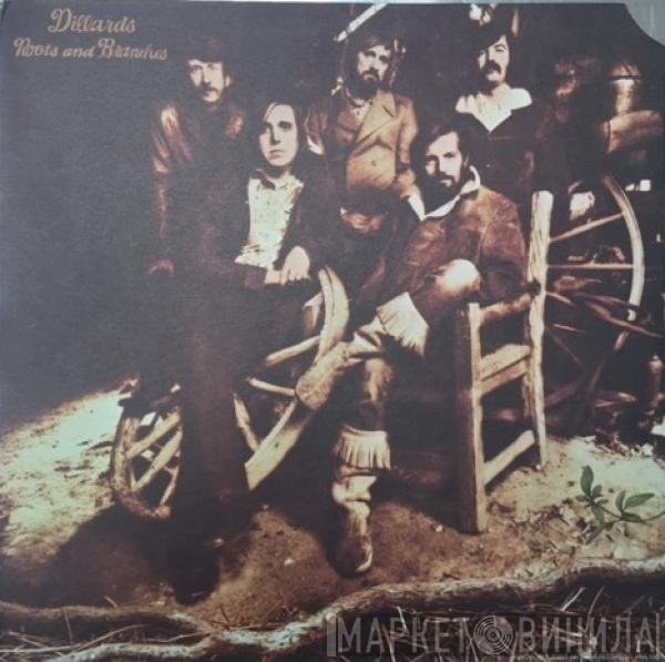 The Dillards  - Roots And Branches