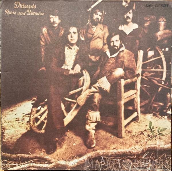 The Dillards  - Roots And Branches