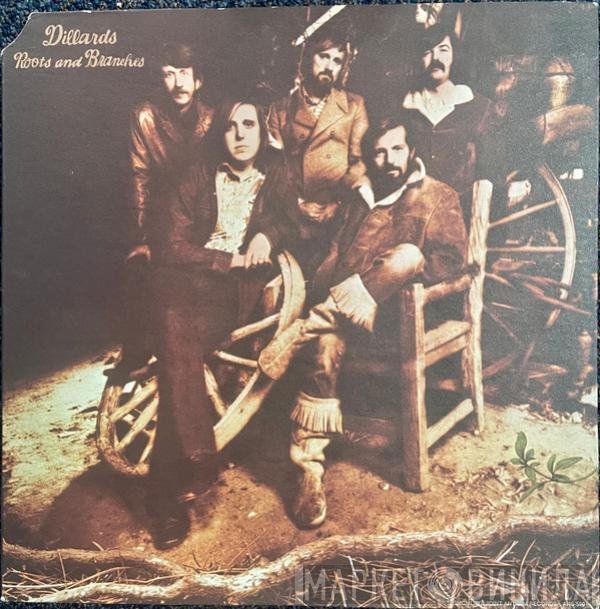 The Dillards  - Roots And Branches