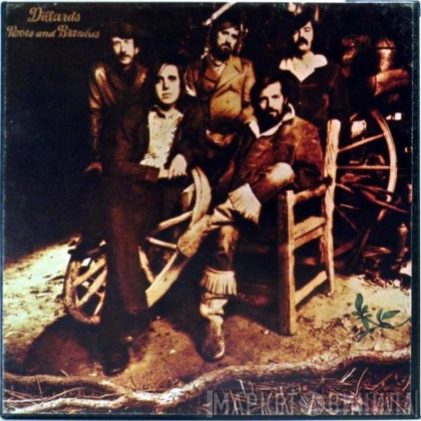 The Dillards  - Roots And Branches