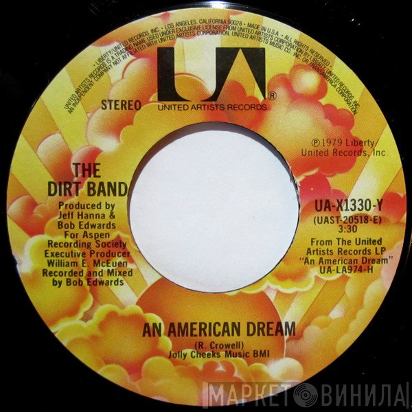 The Dirt Band - An American Dream / Take Me Back