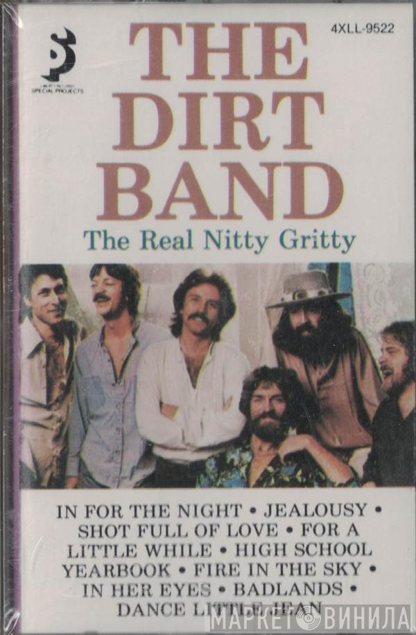 The Dirt Band  - The Real Nitty Gritty
