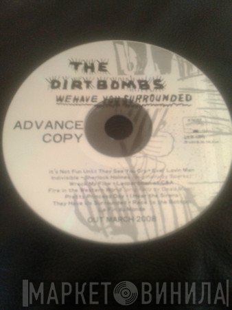 The Dirtbombs  - We Have You Surrounded