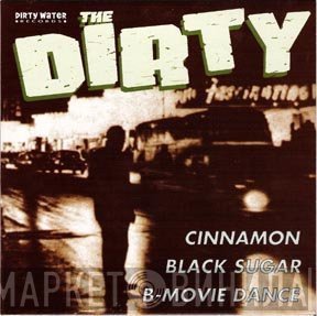 The Dirty - Cinnamon