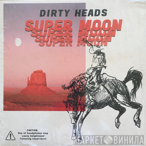 The Dirty Heads - Super Moon